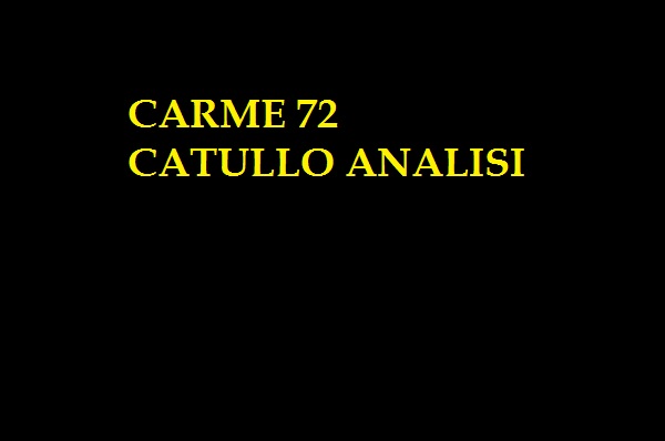 CARME 72 CATULLO ANALISI